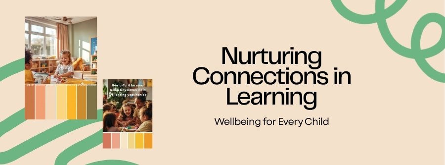 What Is the Connection Between Wellbeing and Learning in Early Years?