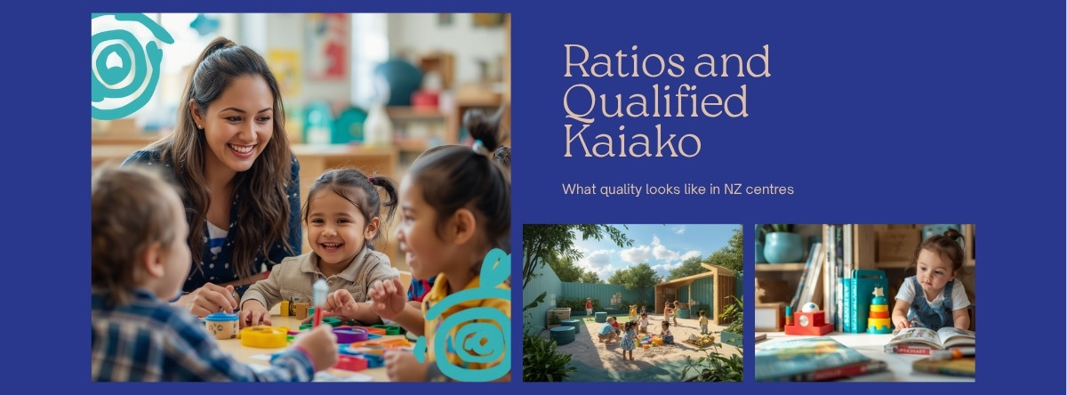 What Are NZ's Teacher-Child Ratios and Qualified Kaiako Requirements?